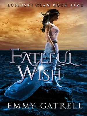 cover image of Fateful Wish